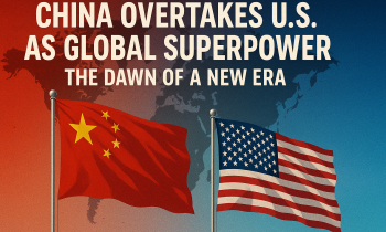 China Overtakes the US as Global Superpower The Dawn of a New Era